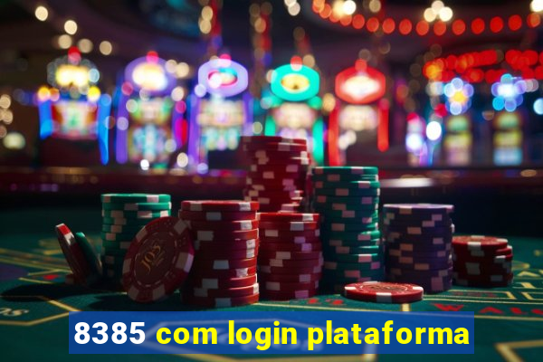 8385 com login plataforma